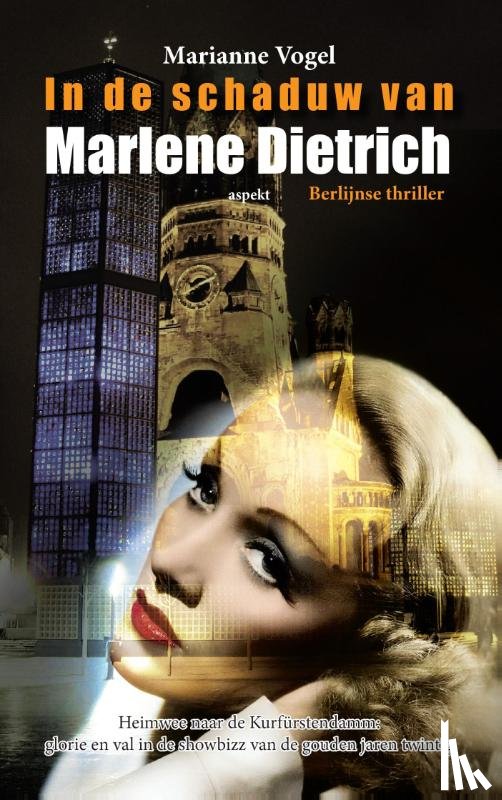 Vogel, Marianne - In de schaduw van Marlene Dietrich