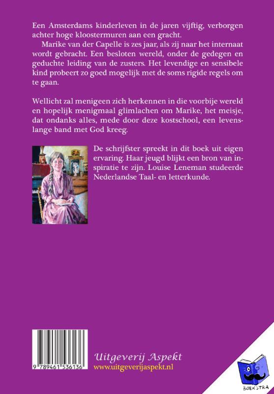 Leneman, Louise - Tussen speelplaats en kapel