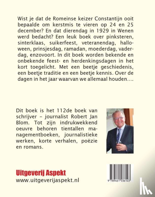 Blom, Robert Jan - Feestdagen en herdenkingsdagen