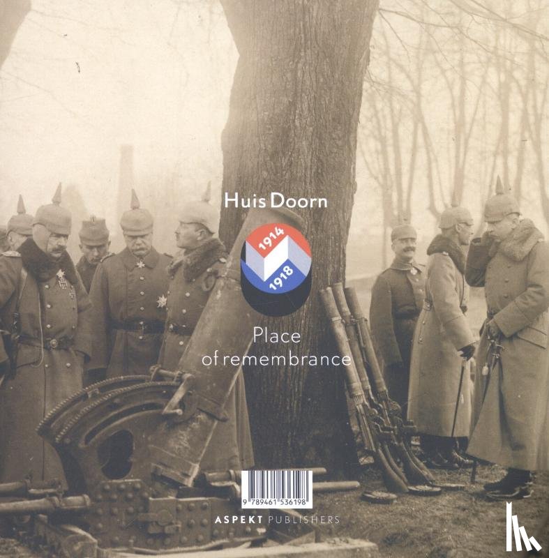  - The Great War and the small village of Doorn