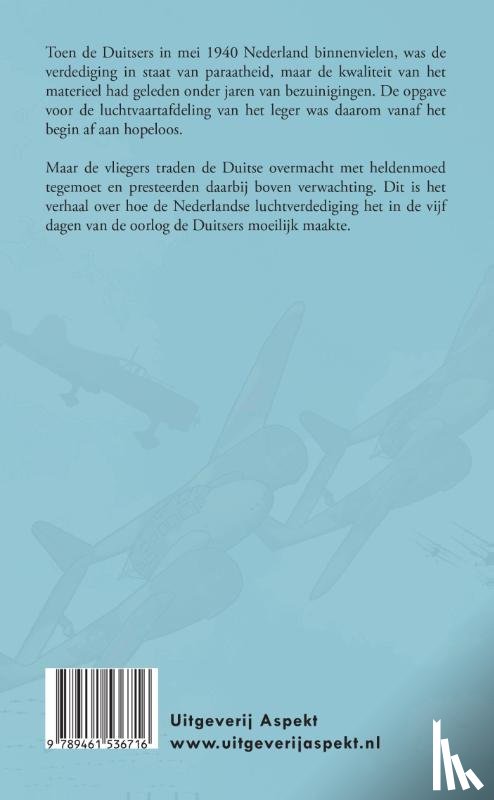 Steeman, Peter - De luchtoorlog van mei 1940