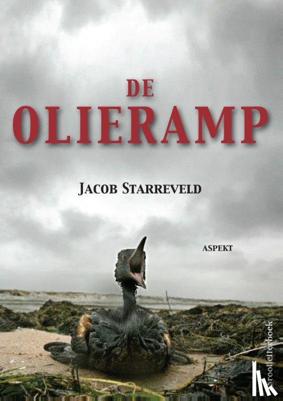 Starreveld, Jacob - Olieramp
