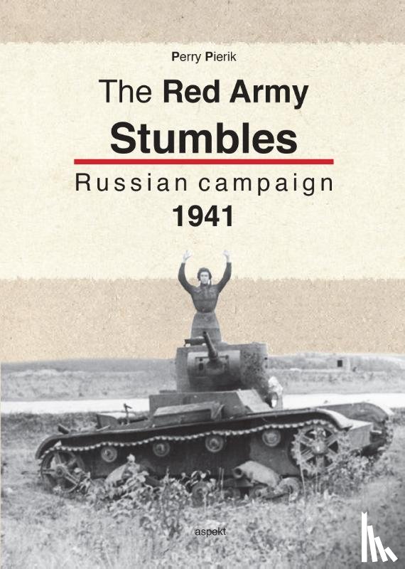 Pierik, Perry - The red army stumbles