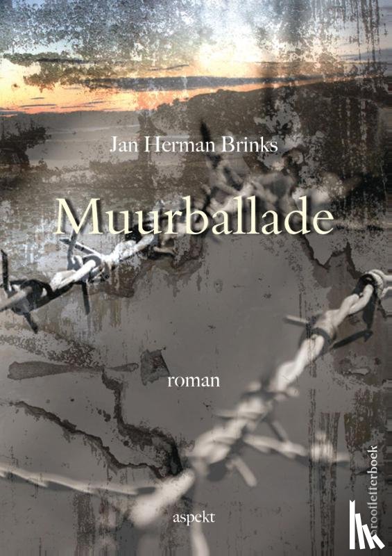 Brinks, Jan Herman - Muurballade