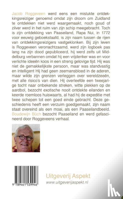 Dentz, Paul - Jacob Roggeveen, Boudewijn Büch en de ontdekking van Paaseiland