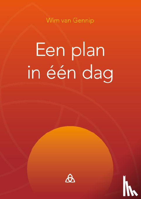 Gennip, Wim van - Een plan in één dag