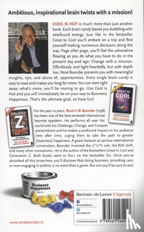 Boender, Rene C.W. - Cool is hot