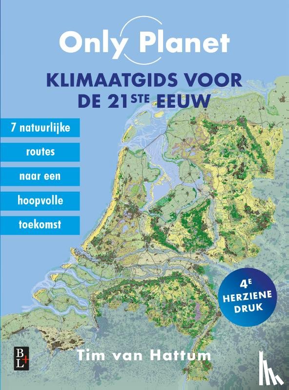 Hattum, Tim van - Only Planet, Klimaatgids voor de 21ste eeuw