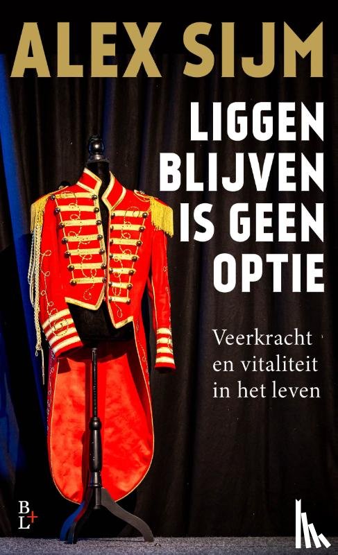Sijm, Alex - Liggen blijven is geen optie