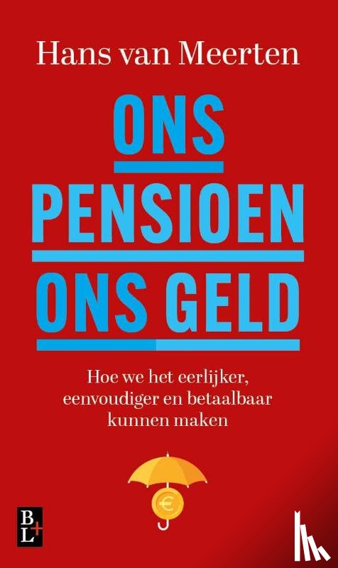 Meerten, Hans van - Ons Pensioen, ons geld