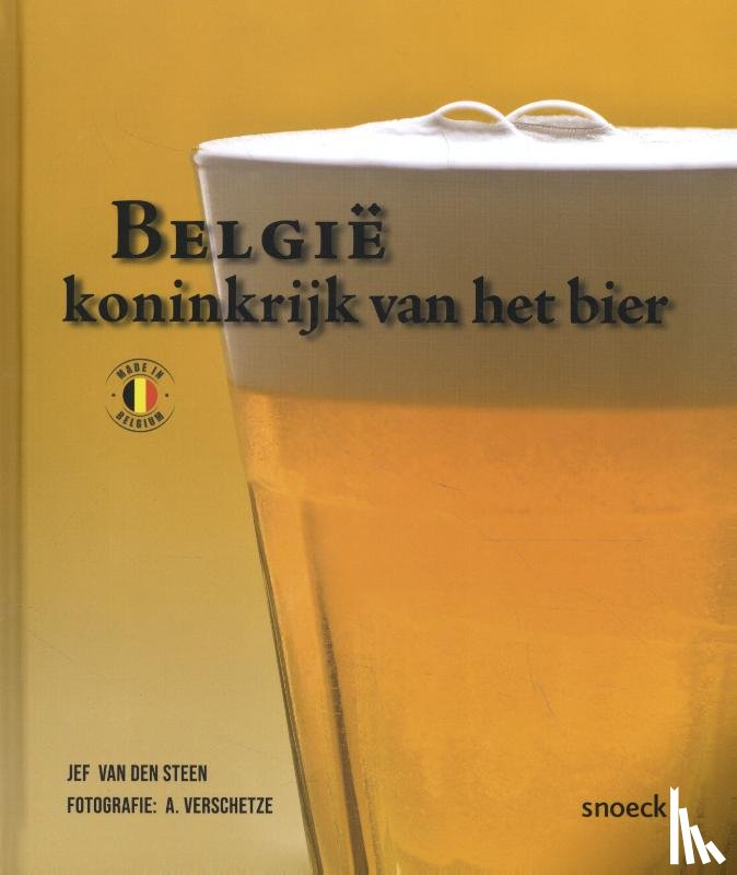 Van den Steen, Jef - België, Koninkrijk van het bier