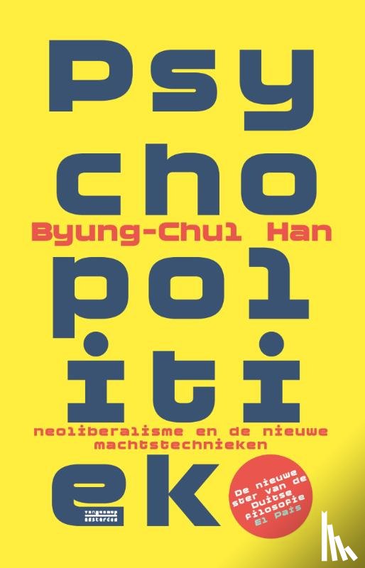 Han, Byung-Chul - Psychopolitiek