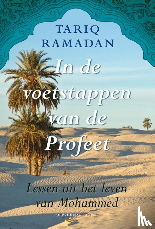 Ramadan, Tariq - In de voetstappen van de profeet