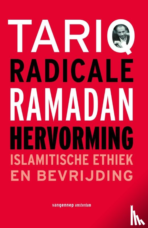 Ramadan, Tariq - Radicale hervorming