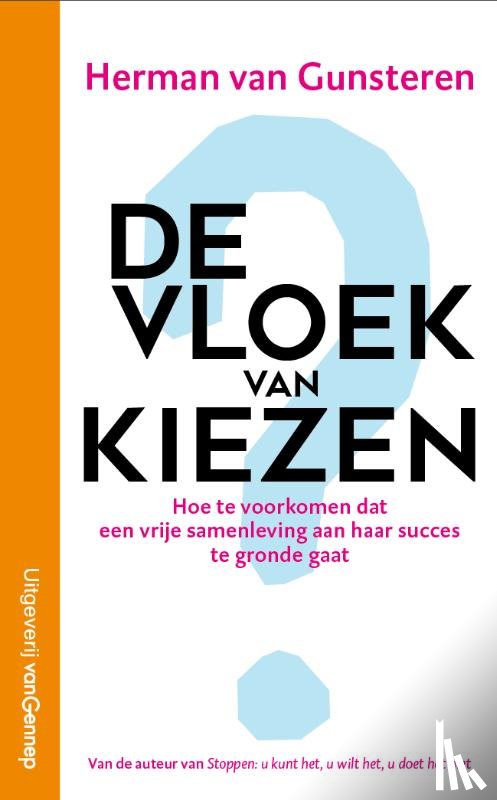 Gunsteren, Herman van - De vloek van kiezen