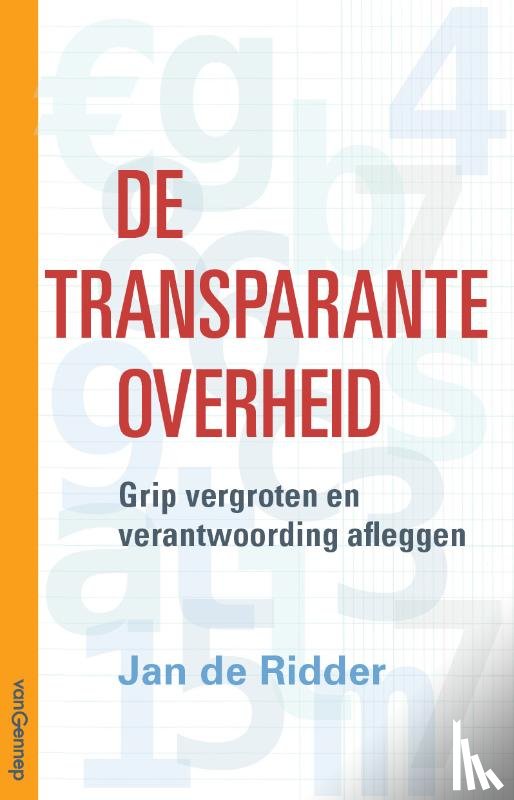 Ridder, Jan de - De transparante overheid