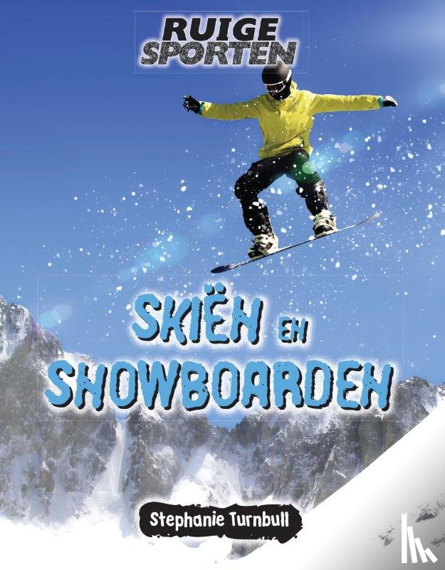 Turnbull, Stephanie - Skiën en snowboarden