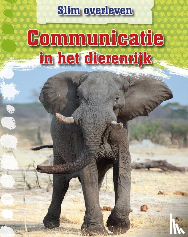 Gray, Leon - Communicatie in het dierenrijk