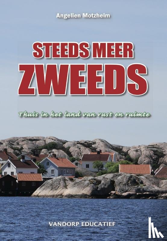 Motzheim-Bruning, Angelien - Steeds meer Zweeds