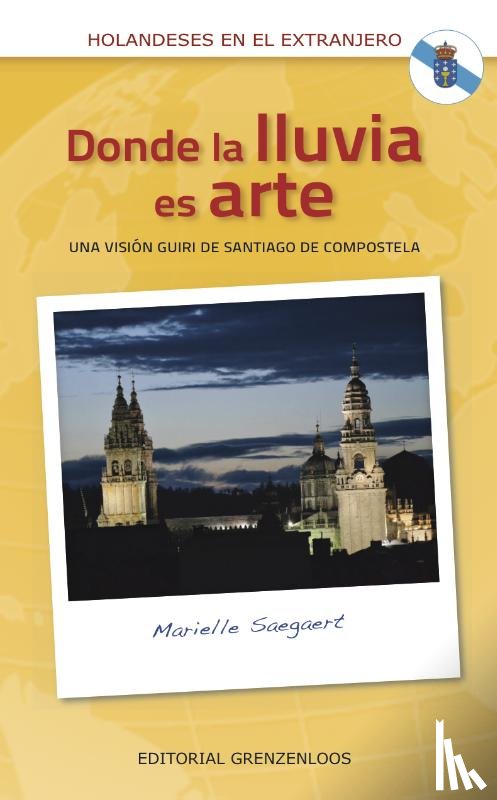 Saegaert, Marielle - Donde la lluvi es arte