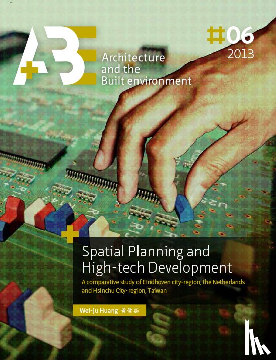 Huang, Wei-Ju - Spatial planning and high-tech development