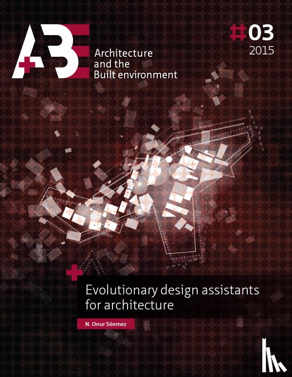 Sönmez, N. Onur - Evolutionary design assistants for architecture