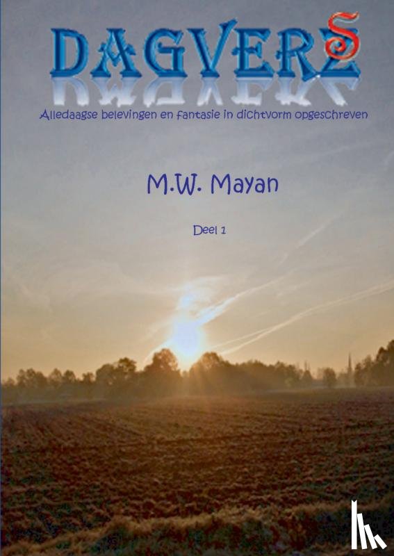 Mayan, M.W. - Deel 1