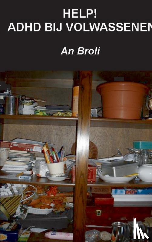 Broli, An - Help! adhd bij volwassenen