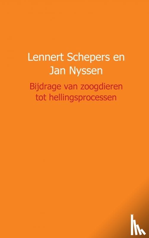 Schepers, Lennert, Nyssen, Jan - Bijdrage van zoogdieren tot hellingsprocessen