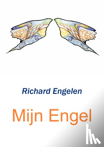 Engelen, Richard - Mijn Engel