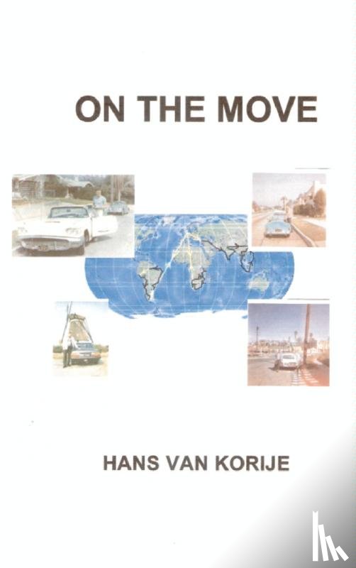 Korije, Hans van - On the move