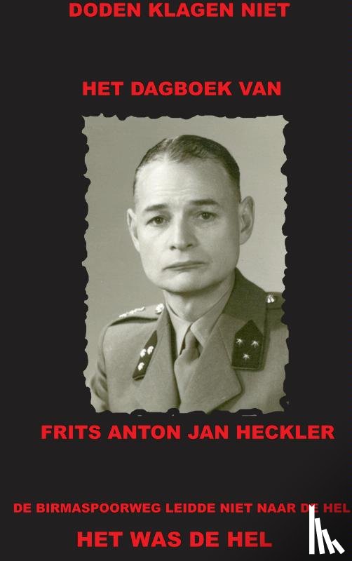 Heckler, F.A.J. - Het dagboek van Frits Anton Jan Heckler