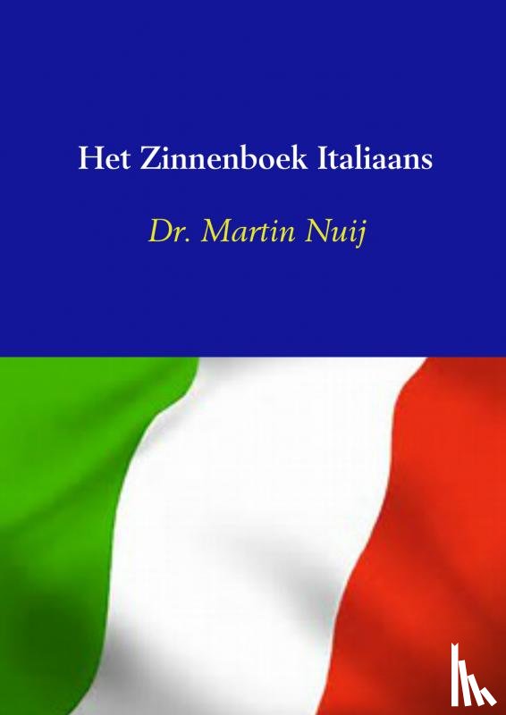 Nuij, Dr. Martin - Het Zinnenboek Italiaans