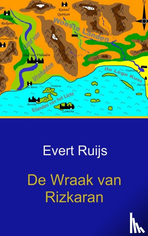 Ruijs, Evert - De Wraak van Rizkaran