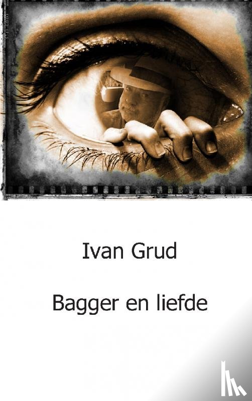 Grud, I. - Bagger en liefde