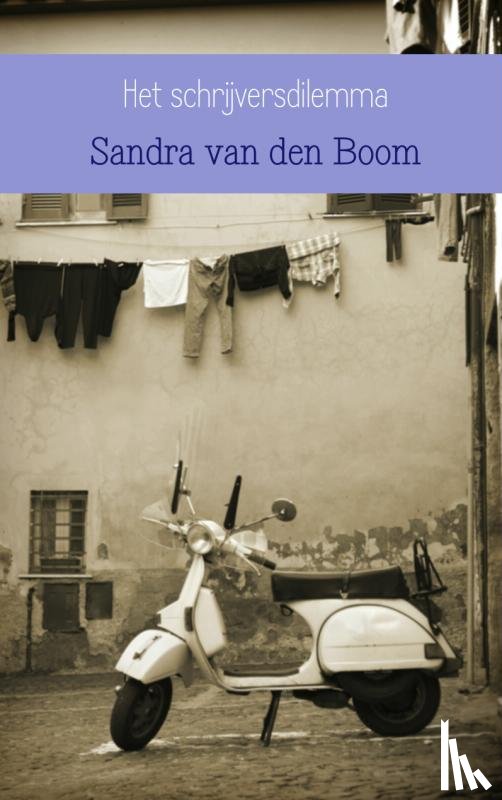 Boom, Sandra van den - Het schrijversdilemma