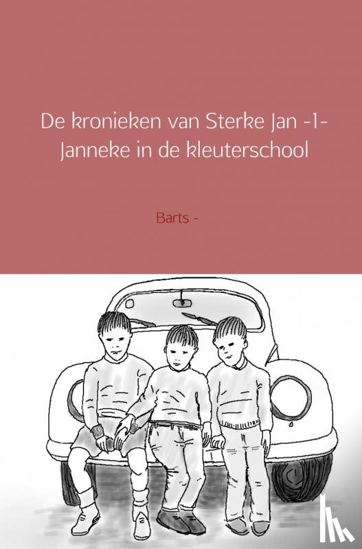 -, Barts - KRONIEKEN VAN STERKE JAN 1