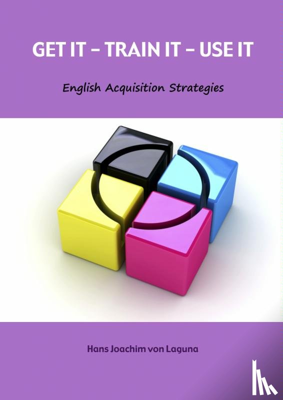 Laguna, H. von - Get it - train it - use it