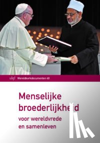 Franciscus, Paus - Menselijke broederlijkheid