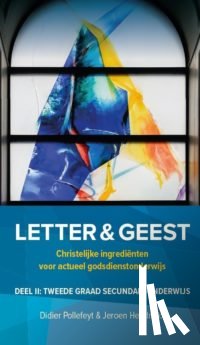 Katholiek Onderwijs - Letter en Geest deel II: tweede graad Secundair Onderwijs