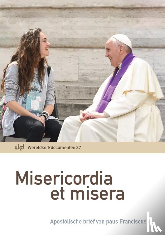 Franciscus, Paus - Misericordia et misera
