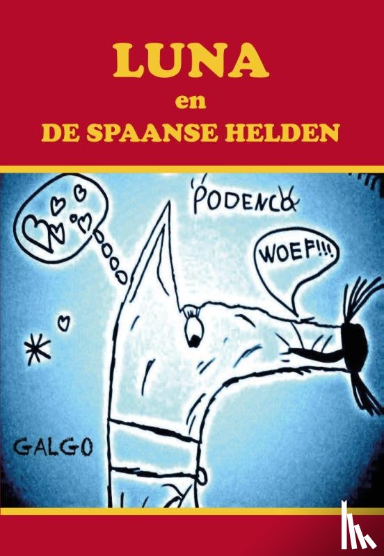 Kyte - Luna en de Spaanse helden