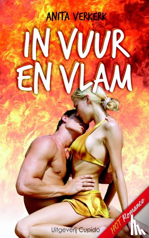 Verkerk, Anita - In vuur en vlam