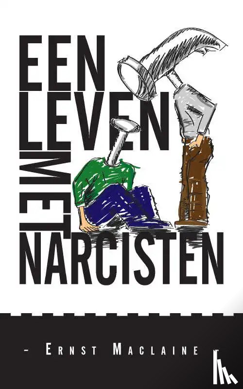Maclaine, Ernst - Een leven met narcisten