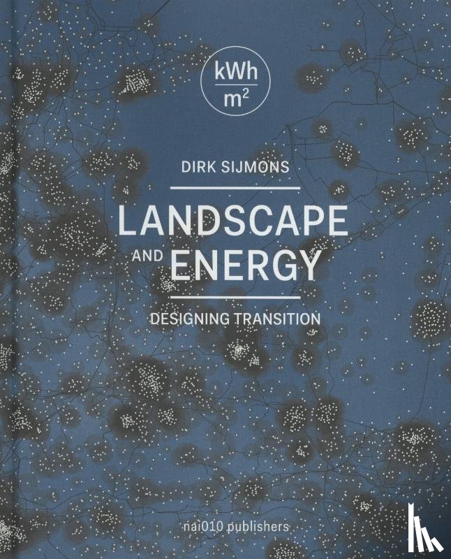  - Landscape and energy