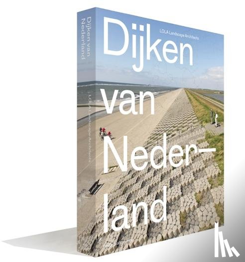 Pleijster, Eric-Jan, Veeken, Cees van der, Jongerius, Robbert - Dijken van Nederland