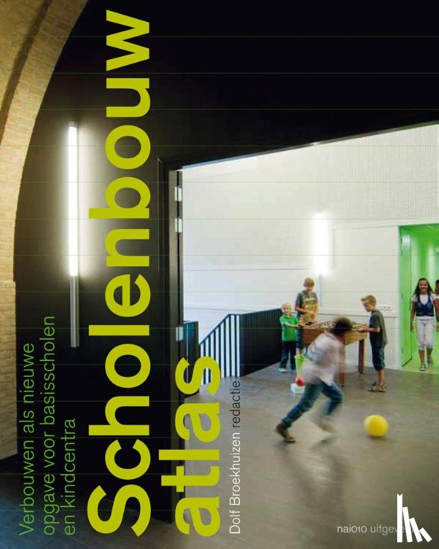  - Scholenbouwatlas