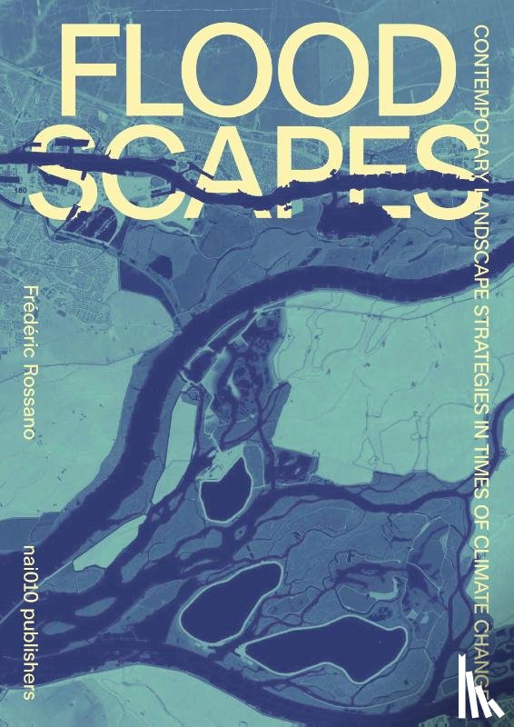 Rossano, Frédéric - Floodscapes