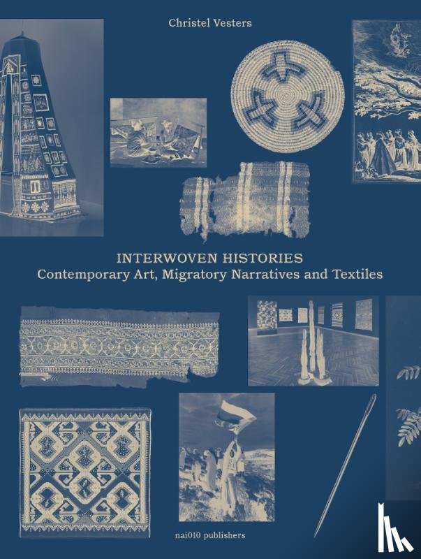 Vesters, Christel - Interwoven Histories