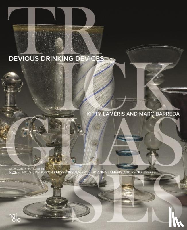 Laméris, Kitty, Barreda, Marc - Trick Glasses
